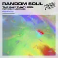 The Way That I Feel (Yogi's RSR Remix)