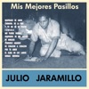 Julio Jaramillo - De Corazón a Corazón