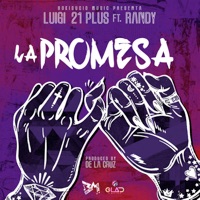 La Promesa - Single - Luigi 21 Plus & Randy