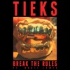 Break the Rules (feat. Bobii Lewis) - Single