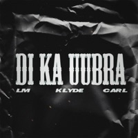 Di ka uubra (feat. Miguel & Carl) - Single - KLYDE