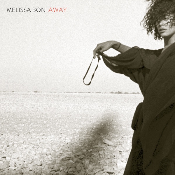 Away - EP - Melissa Bon