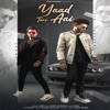 Yaad Teri Aai (feat. Sumit Goswami) - Single