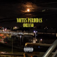 Noites Perdidas - Single - 4DRIANO