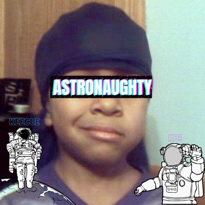 astronaughty - EP