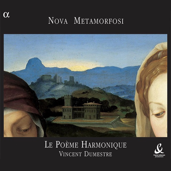 Coppini, Monteverdi & Ruffo: Nova Metamorfosi
