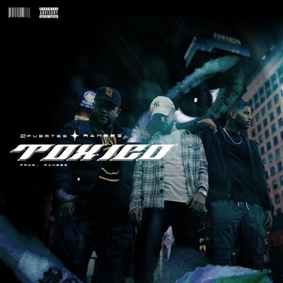 Toxico - Single