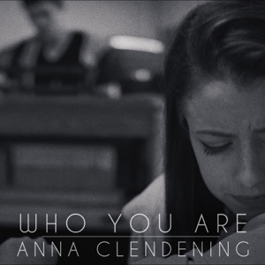 Anna Clendening - Who You Are - 排舞 音乐