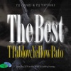 The Best (feat. T-Pablow & Yellow Pato) - Single