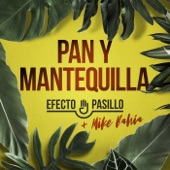 Pan y mantequilla (feat. Mike Bahía) artwork