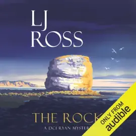 The Rock: The DCI Ryan Mysteries, Book 18 (Unabridged)