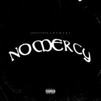 NO MERCY - Single - conscience