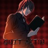 Quit Actin - Single