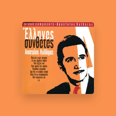 Listen to Apostolos Kaldaras, watch music videos, read bio, see tour dates & more!