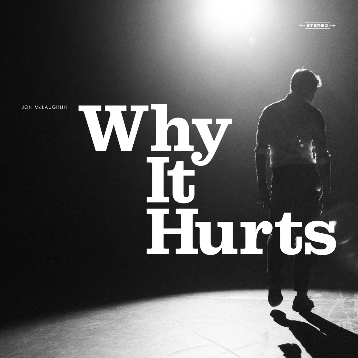 why-it-hurts-single-jon-mclaughlin-apple-music