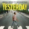 Yesterday - Himesh Patel lyrics