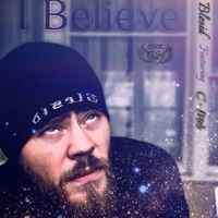 I Believe (feat. C-Mob) - Single - Blesid