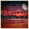 Chillout Paradise