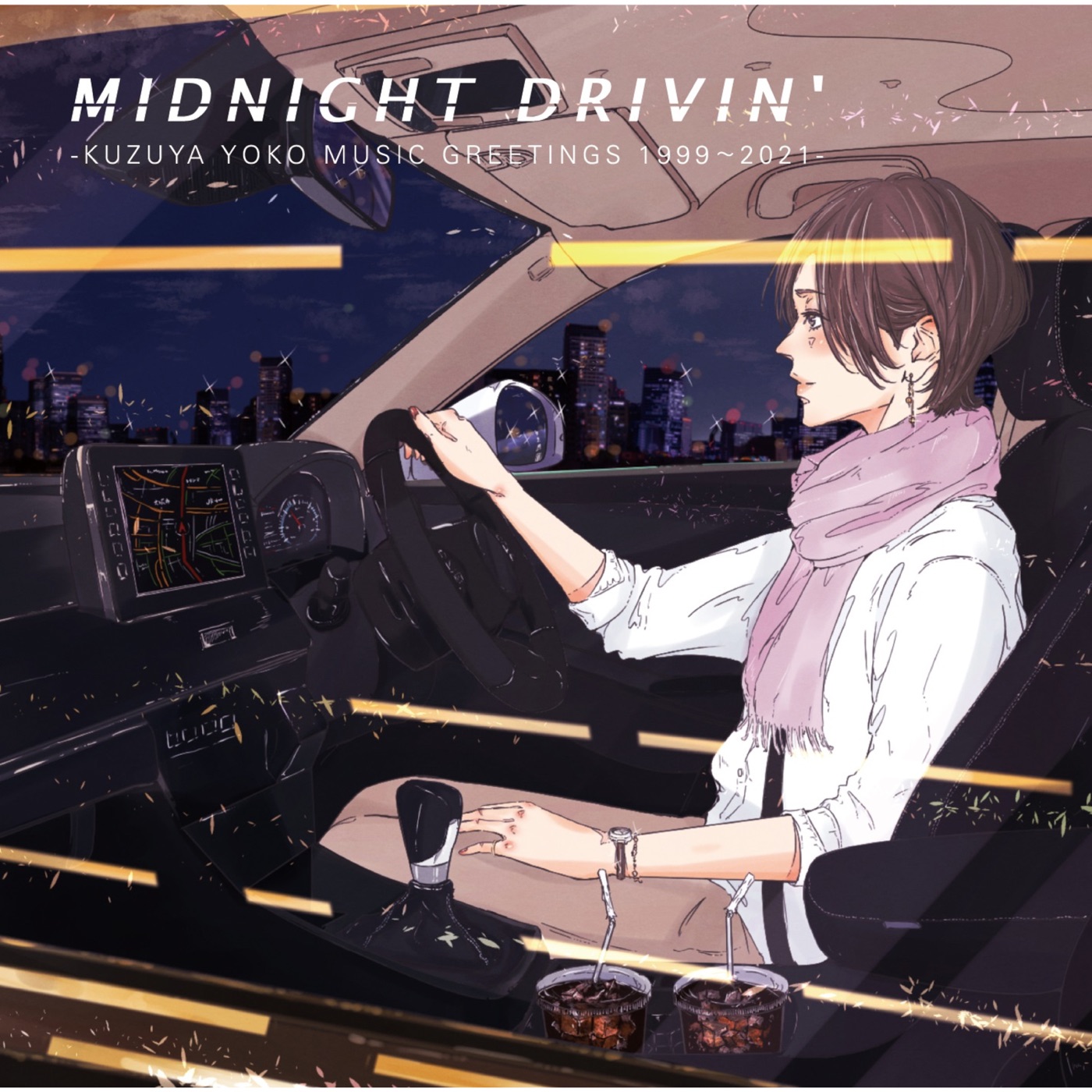 MIDNIGHT DRIVIN' -KUZUYA YOKO MUSIC GREETINGS 1999-2021- by Yoko Kuzuya