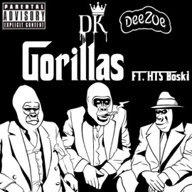 Gorillas (feat. HTS Boski) Doja King & DeeZoe