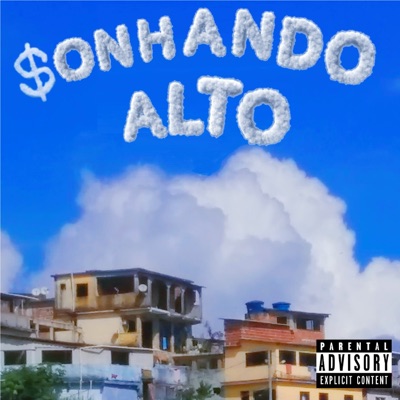 Sonhando Alto - Single