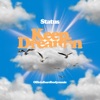 Keep Dreamin (feat. Officialhardbodymusic) - Single