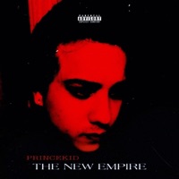The New Empire - Single - PrinceKid