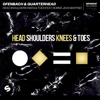 Head Shoulders Knees & Toes (feat. Norma Jean Martine) - Ofenbach & Quarterhead