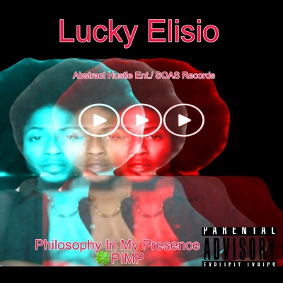 Philosophy In My Presence #Pimp - Single