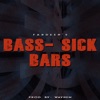 Bass-sick bars (Freeverse) - Single