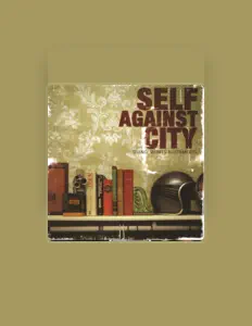 Listen to Self Against City, watch music videos, read bio, see tour dates & more!