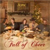 Full Of Cheer (Deluxe) by Home Free album reviews