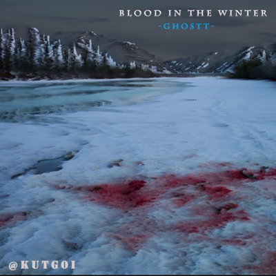 Blood in the Winter - Single