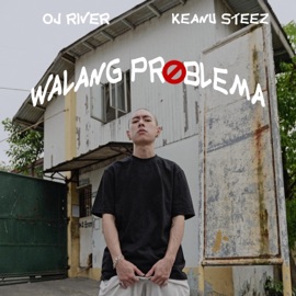 Walang Problema OJ River