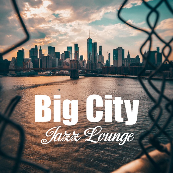 Big City Jazz Lounge: Midnight Club Ambient, Pianobar Cafe, Deep Guitar and Smooth Sax for Relaxing Evening in Club, Easy Listening