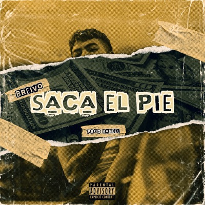 Saca el Pie - Single