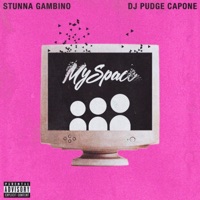 MySpace - Single - Stunna Gambino