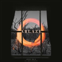 Ablaze - Single - Josh Huie & Kayla Nicole