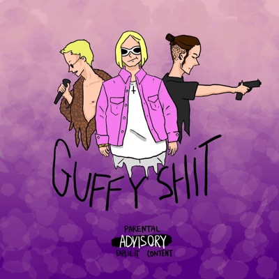 Guffy Shit (feat. Dank & LIL Sliozy) - Single