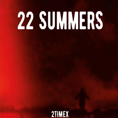 22 Summers