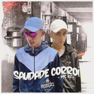 Saudade Corroí - Single