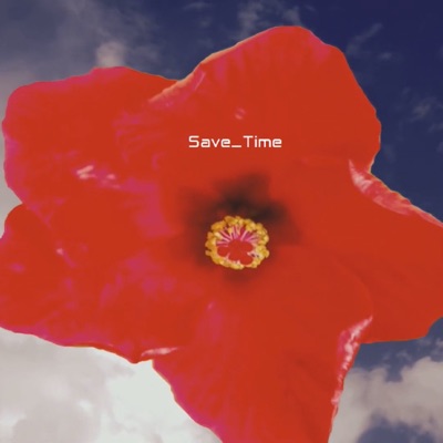 Save Time (Khongcothoigian) - Single