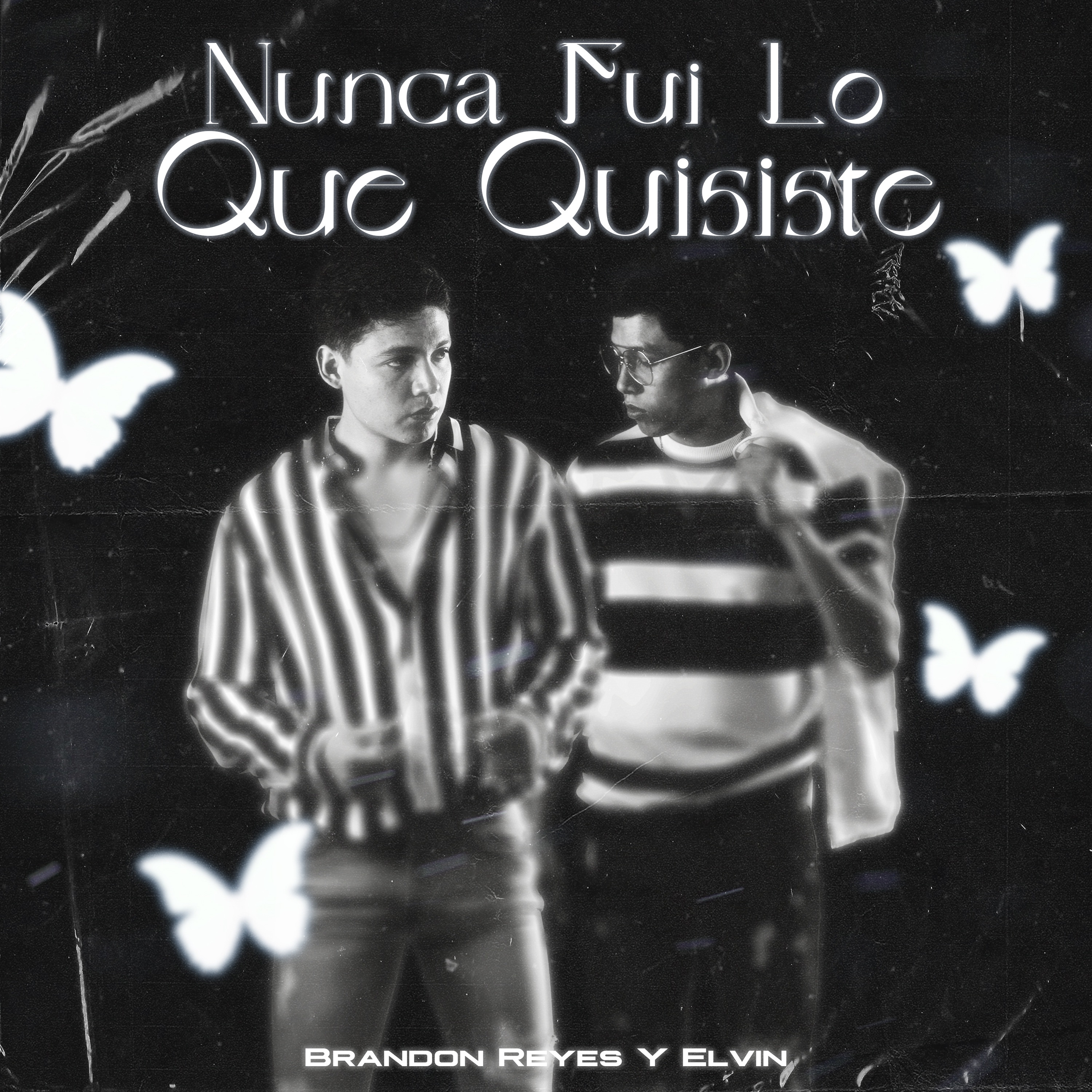 Nunca Fui Lo Que Quisiste - Single