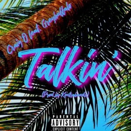 Talkin' (feat. Greybuffalo) Craig'O