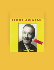 Luister naar Hédi Jouini, bekijk muziekvideo's, lees de bio, bekijk de tourdata, en meer!