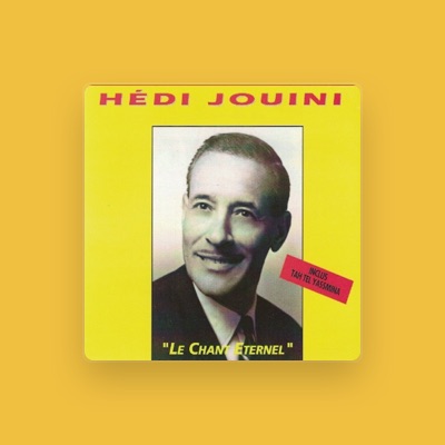 Listen to Hédi Jouini, watch music videos, read bio, see tour dates & more!