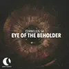 EYE OF THE BEHOLDER
