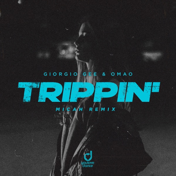 Trippin' (MICAH Remix) [Remixes]