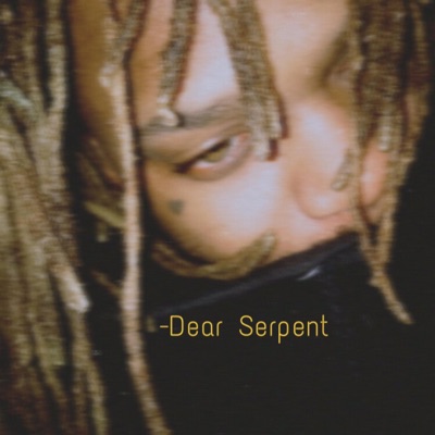 Dear Serpent (feat. CA$KETGIRL) - Single