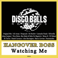 Watching Me - Hangover Boss